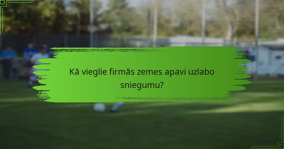 Kā vieglie firmās zemes apavi uzlabo sniegumu?