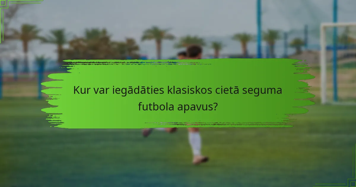 Kur var iegādāties klasiskos cietā seguma futbola apavus?