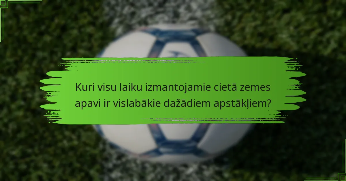 Kuri visu laiku izmantojamie cietā zemes apavi ir vislabākie dažādiem apstākļiem?